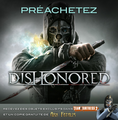 Dishonored - Promotion Announcement fr.png